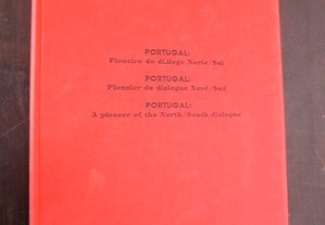 Portugal Pioneiro no diálogo Norte-Sul. INCM 1988