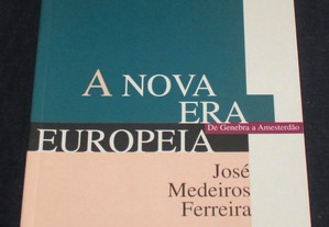 Livro A Nova Era Europeia José Medeiros Ferreira