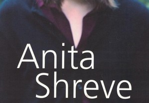 Testemunho de Anita Shreve
