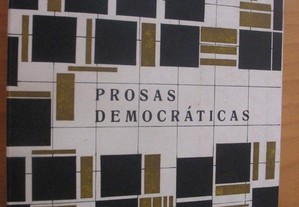 Prosas democráticas - J. Silva
