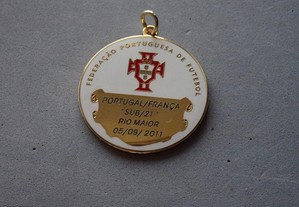 Medalha Federação Portuguesa de Futebol - Portugal / França Sub/21 Rio Maior 2011