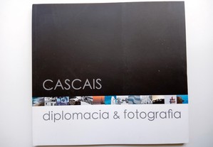 Cascais, Diplomacia & Fotografia