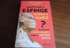 "Como é que a Esfinge Perdeu o Nariz?" de Inês Torres - 1ª Edição de 2022