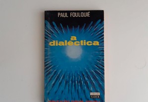 A Dialéctica de Paul Foulquié