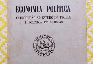ECONOMIA POLÍTICA- Introdução ao estudo da teoria e políticas económicas