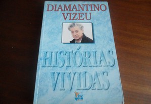 "Histórias Vividas" de Diamantino Viseu - 1ª Edição de 1994