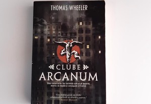 Título: Clube Arcanum Thomas Wheeler
