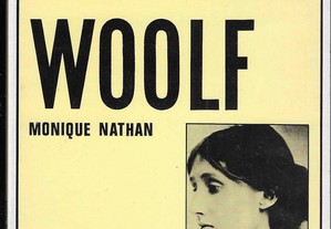 Monique Nathan. Virginia Woolf.