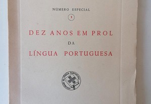 Dez Anos em Prol da Língua Portuguesa