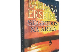 Segredos na areia - Barbara Erskine