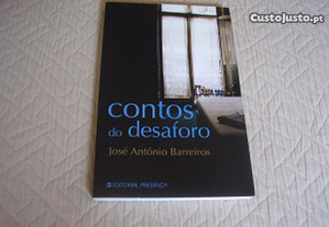 "Contos do Desaforo"/ José António Barreiros /Novo