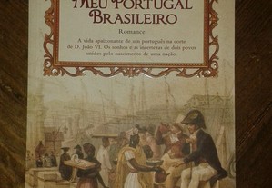 Meu Portugal brasileiro, de José Jorge Letria.