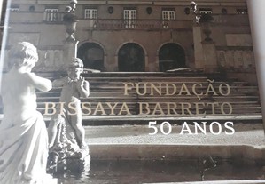 Fundação Bissaya Barreto 50 Anos