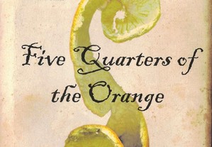 Five Quarters of the Orange de Joanne Harris