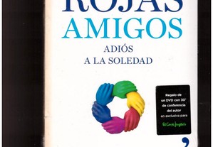 Amigos - Adiós Soledad de Enrique Rojas