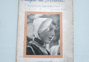 Livro Imagens da Holanda - Por Santos Guerra de 1939