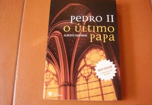 Livro "Pedro II - O Último Papa" de Alberto Campinho / Esgotado / Portes de Envio Grátis
