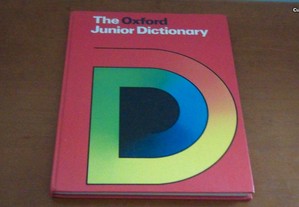 The Oxford Junior Dictionary Compiled by Rosemary Sansome