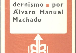 Raul Brandão entre o Romantismo e o Modernismo - Álvaro Manuel Machado (1984)