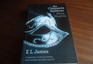 "As Cinquenta Sombras Mais Negras" de E L James