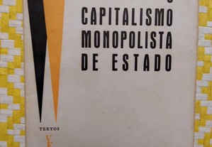 O Capitalismo monopolista de Estado