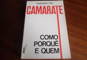 "Camarate   Como, Porquê e Quem" de Augusto Cid - 1ª Edição de 1987
