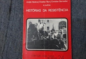 A. Kédros/C. Tillon/C. Bernadac-Histórias da Resistência-1973