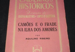 Livro Camões e o Frade na Ilha dos Amores Aquilino Ribeiro Cadernos Históricos