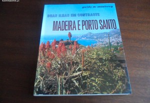 "Duas Ilhas em Contraste - Madeira e Porto Santo"