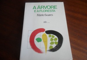 "A Árvore e a Floresta" de Mário Soares - 1ª Edição s/d (1985?)