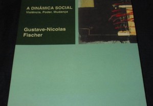 Livro A Dinâmica Social Gustave Fischer
