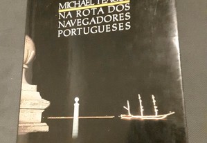 Michael Teague - Na Rota dos Navegadores Portugueses