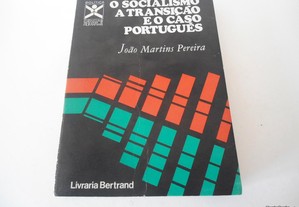 O Socialismo, A Transição e o Caso Português