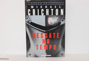 Resgate no tempo- Michael Crichton