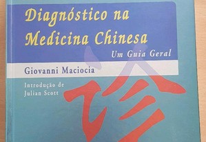 Vendo Livro Diagnóstico na Medicina Chinesa - Um Guia Geral.
