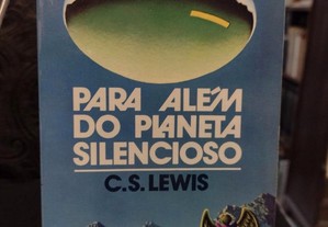 Ficção Científica - Para além do Planeta Silencioso - C. S. Lewis