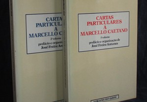 Livros Cartas Particulares a Marcello Caetano José Freire Antunes 2 Volumes Completo