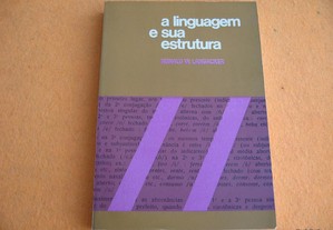 A Linguagem e a sua Estrutura - 1972