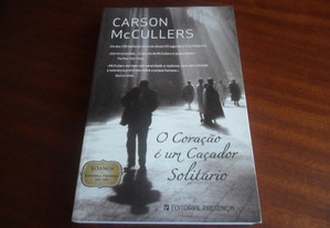 "O Coração é um Caçador Solitário" de Carson McCullers - 1ª Edição de 2010