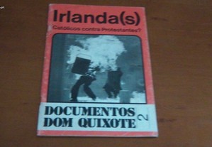 Irlanda(s) Católicos contra Protestantes? Documentos Dom Quixote