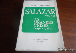 "Salazar" - Volume 3 de Franco Nogueira