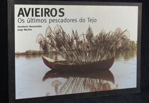 Livro Avieiros Os últimos pescadores do Tejo