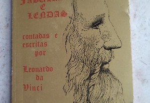 Fábulas e Lendas Contadas e Escritas por Leonardo da Vinci no seu Tempo