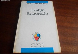 "O Anjo Ancorado" de José Cardoso Pires