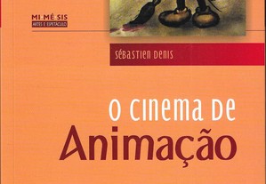 Sébastien Denis. O Cinema de Animação.