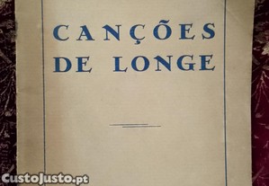 Joaquim Monteiro 1938 Canções de Longe 1ª Edição