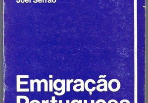 Joel Serrão - Emigração Portuguesa : sondagem histórica