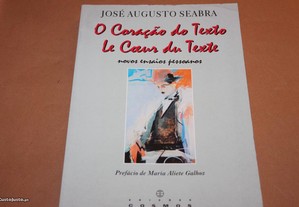 O Coração do Texto de José Augusto Seabra