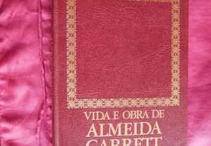 Vida e Obra de Almeida Garrett por Mário Gonçalves Viana.