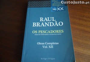 "OS PESCADORES" de Raul Brandão - Edição de 2014